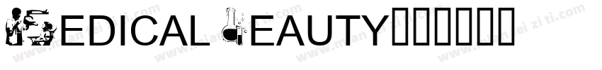 Medical Beauty字体转换